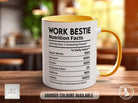 Work Bestie Funny Nutritional Facts Mug - Sipfull of Design