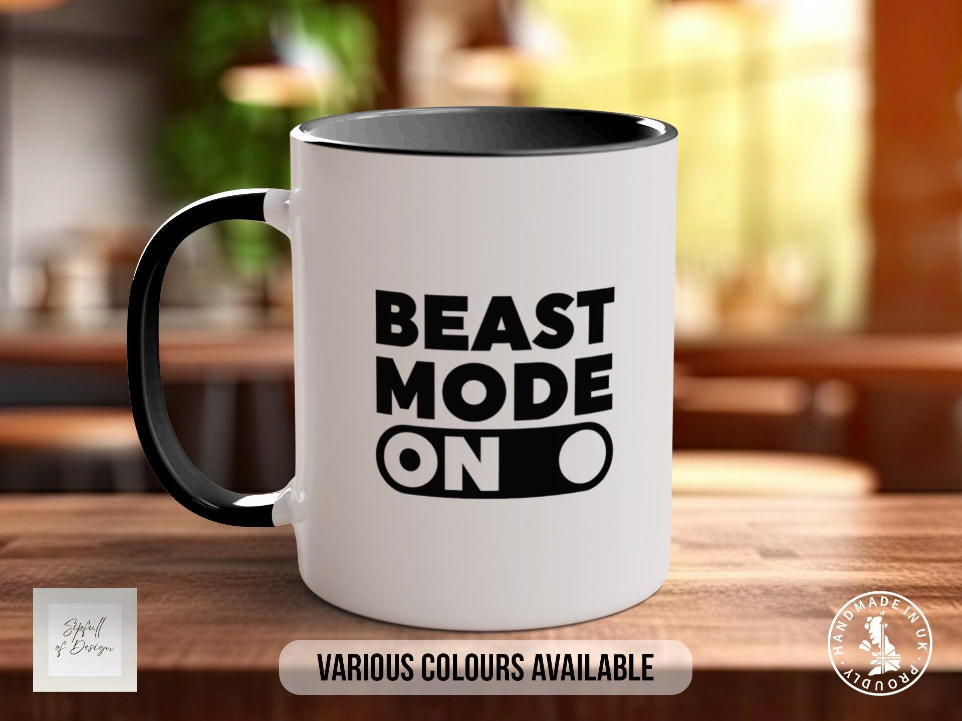Coloured Beast Mode On Mug - Motivational and Inspirational, Gym Quotes - Work Out - Fitness Training - Sipfull of Design