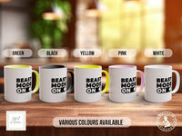 Coloured Beast Mode On Mug - Motivational and Inspirational, Gym Quotes - Work Out - Fitness Training - Sipfull of Design
