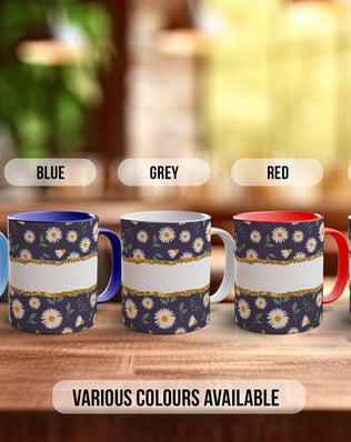 Personalised Daisy Pattern Mug - a Mug of Positivity - Coloured 11oz, Bone China 10oz and 15oz and Latte 12oz options - Sipfull of Design