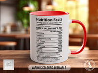 Valentines Funny Nutritional Facts Mug - Sipfull of Design