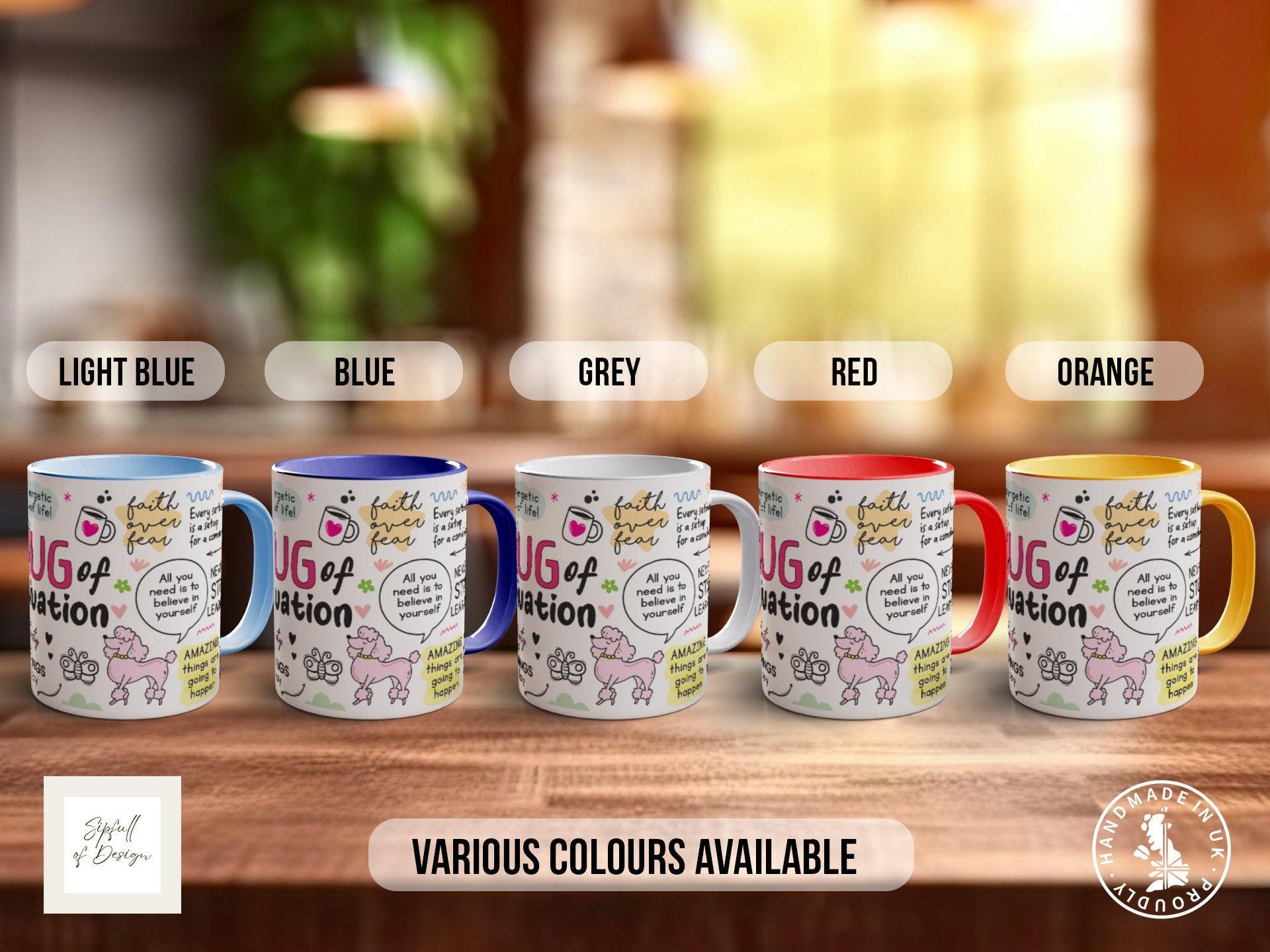 Coloured Mug Of Motivation - Sipfull of Design