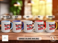 My Boyfriend Is Hotter Than Coffee Funny Valentines Coloured Mug - Sipfull of Design