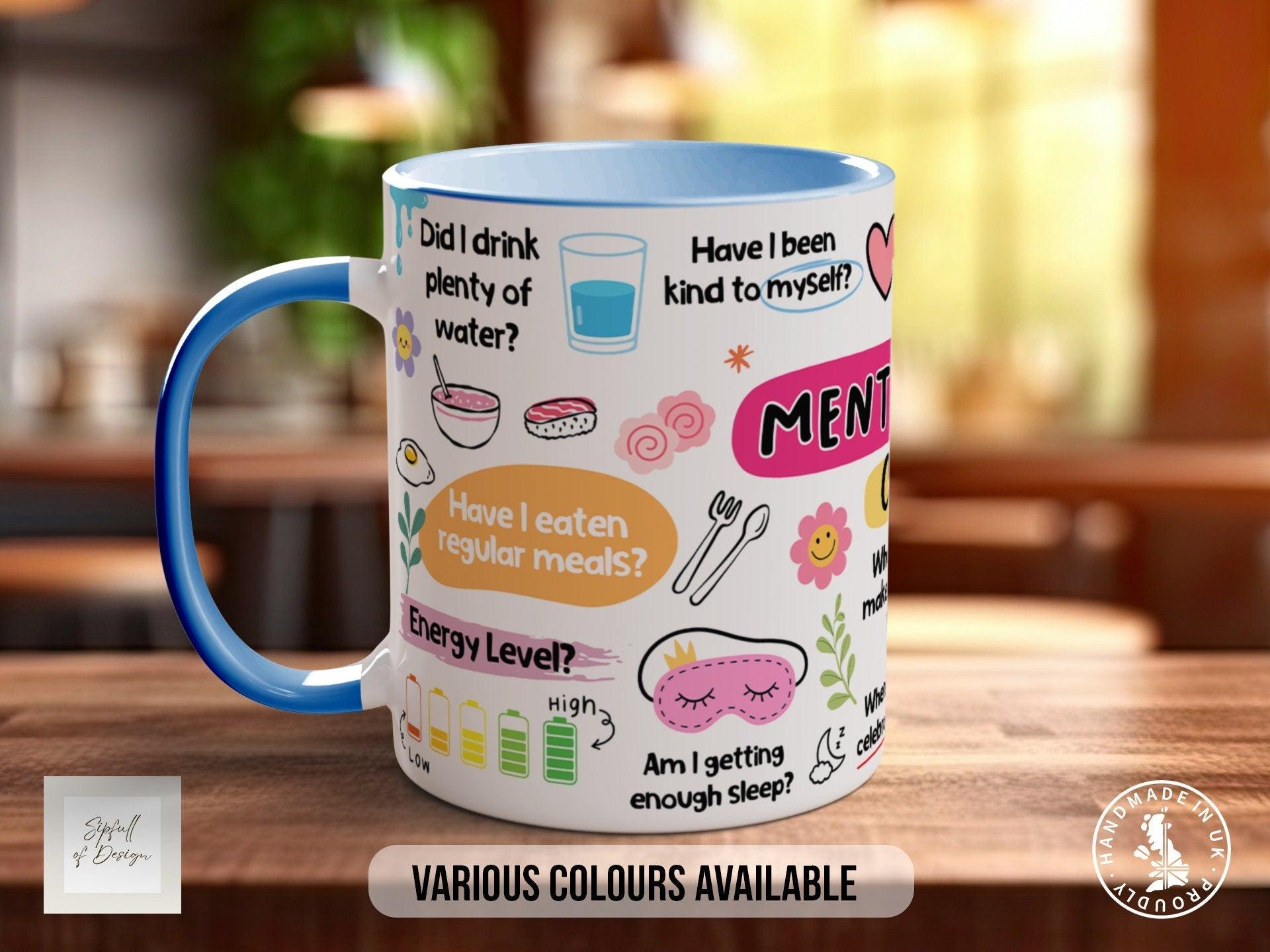 Mental Health Check-In Mug - Sipfull of Design