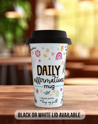 Brewing Daily Affirmations – Full-Wrap Motivational Travel Mug - Sipfull of Design