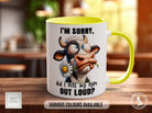 I'm Sorry, Did I Roll My Eyes Out Loud? Cow Mug - Sipfull of Design