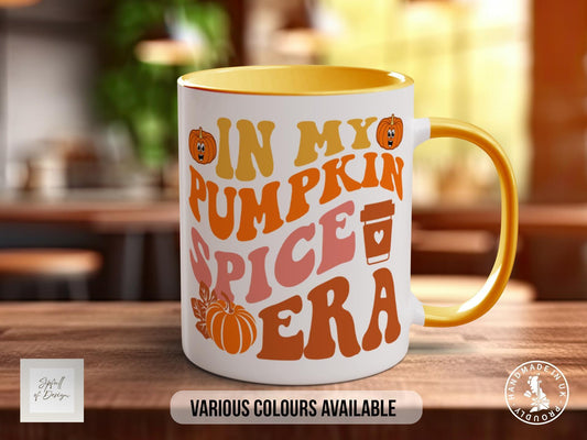In My Pumpkin Spice Era Mug, Baking Gift, Gift for Bakers - Coloured 11oz, Bone China 10oz and 15oz and Latte 12oz options - Sipfull of Design