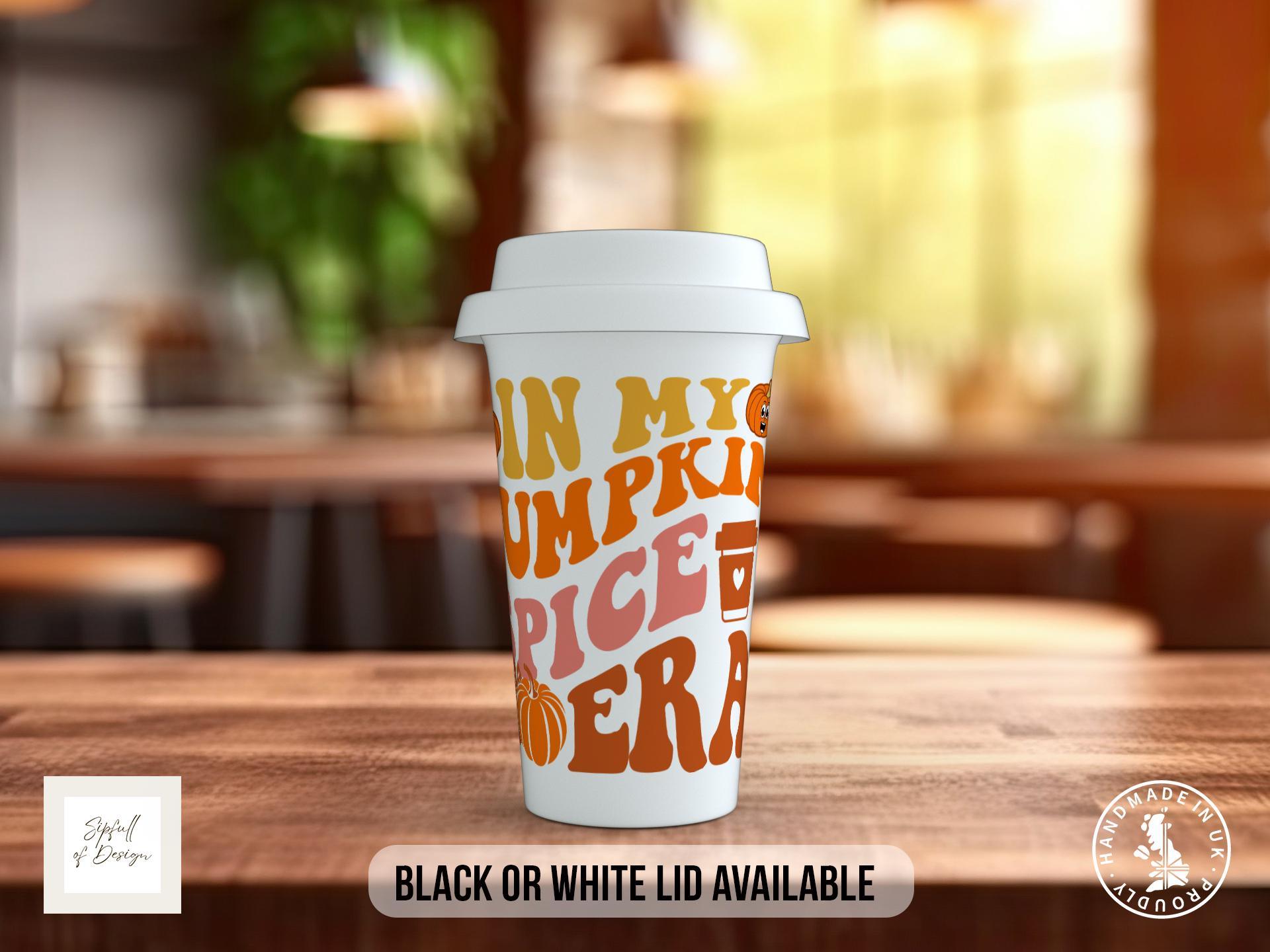 In My Pumpkin Spice Era Travel Mug - a double insulated Mug of Positivity - Black or White Lid - Sipfull of Design