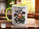 I Have Selective Hearing I'm Sorry You Were Not selected Cow Mug - Sipfull of Design