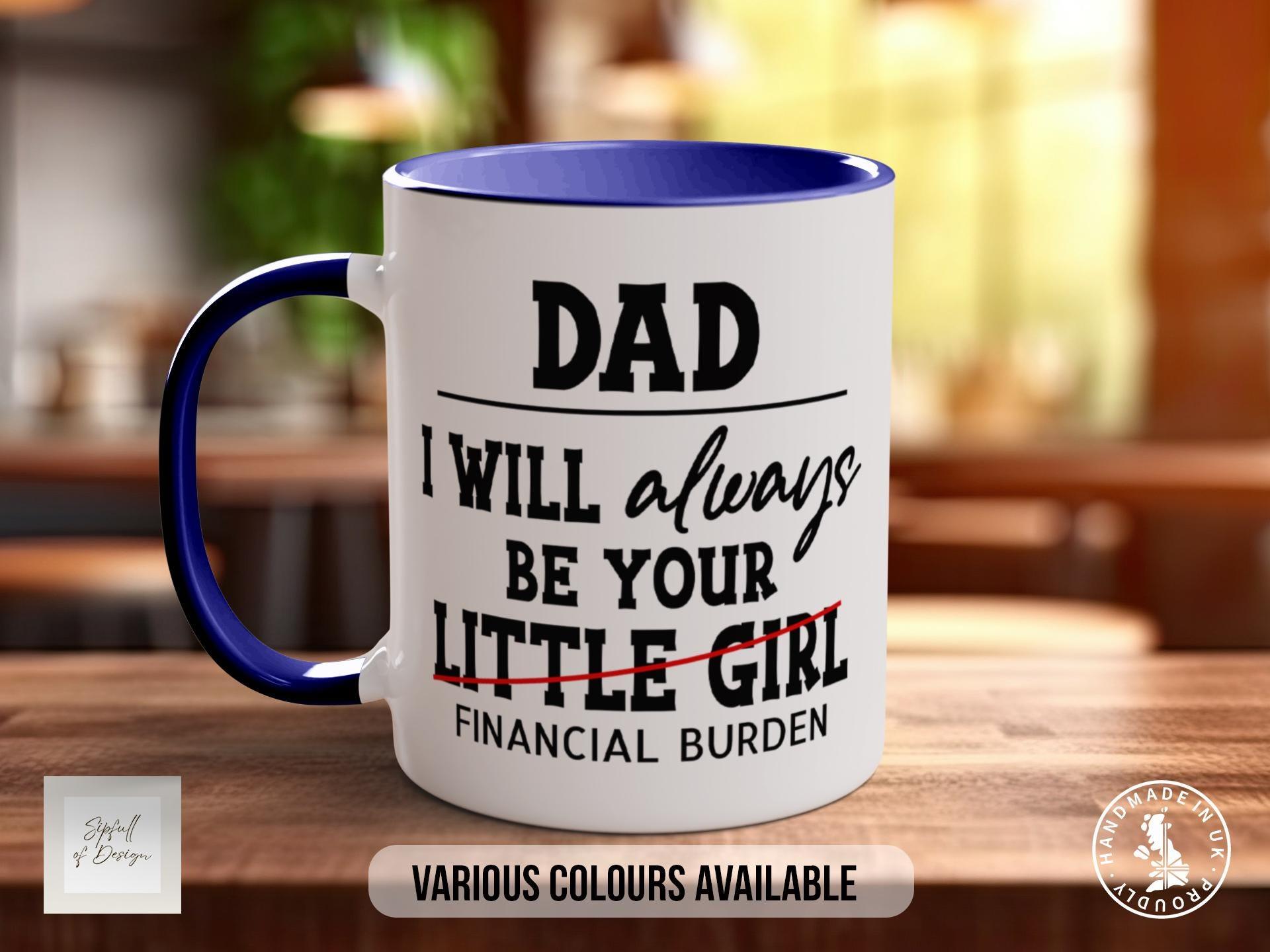 Daddy’s Little Girl Mug – Cute Father’s Day Gift - Sipfull of Design