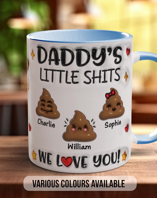 Daddy’s Little Sh*ts Mug - Sipfull of Design
