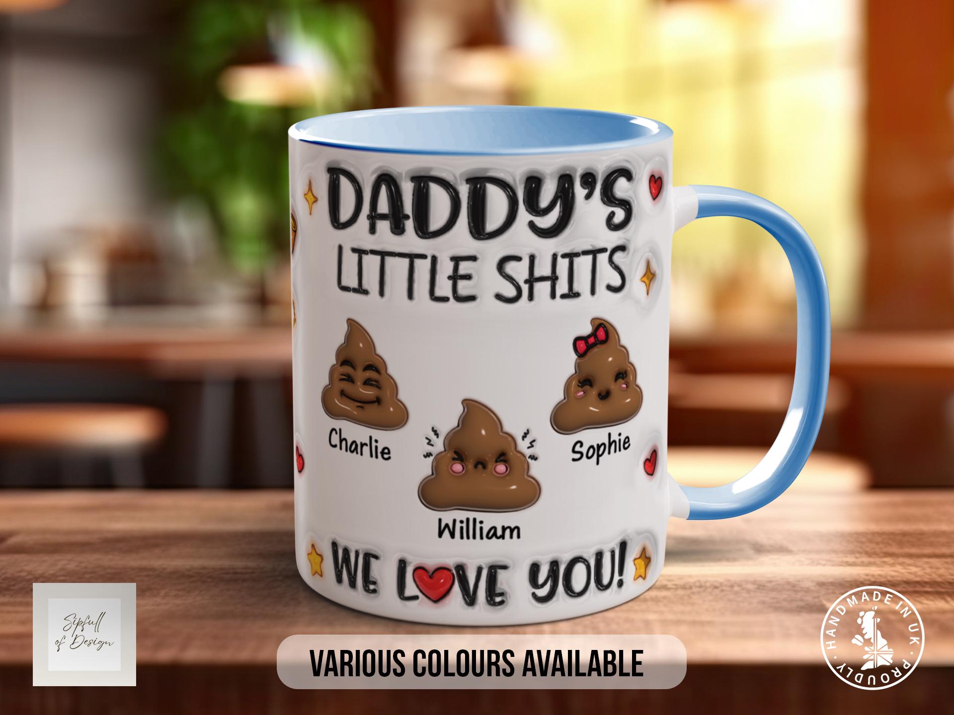 Personalised Daddy’s Little Shits Mug, Funny Custom Dad Gift, Add Kids’ Names & Emojis, Father’s Day Coffee Cup