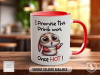 I Promise This Drink Was Once Hot Bunny Mug - Sipfull of Design