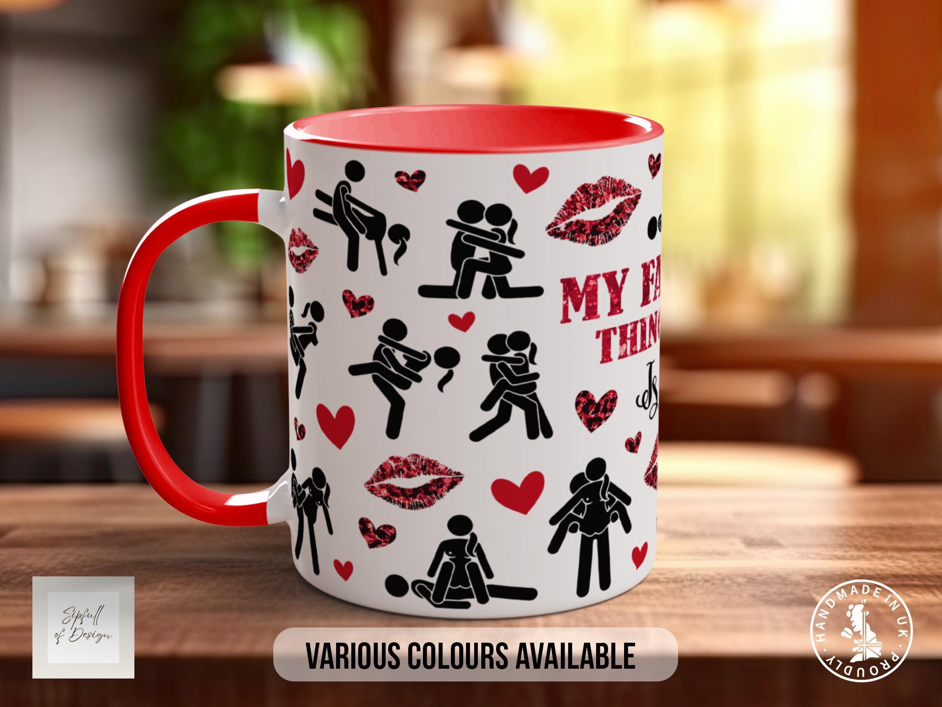My Favorite Thing To Do Is You Mug - Sipfull of Design
