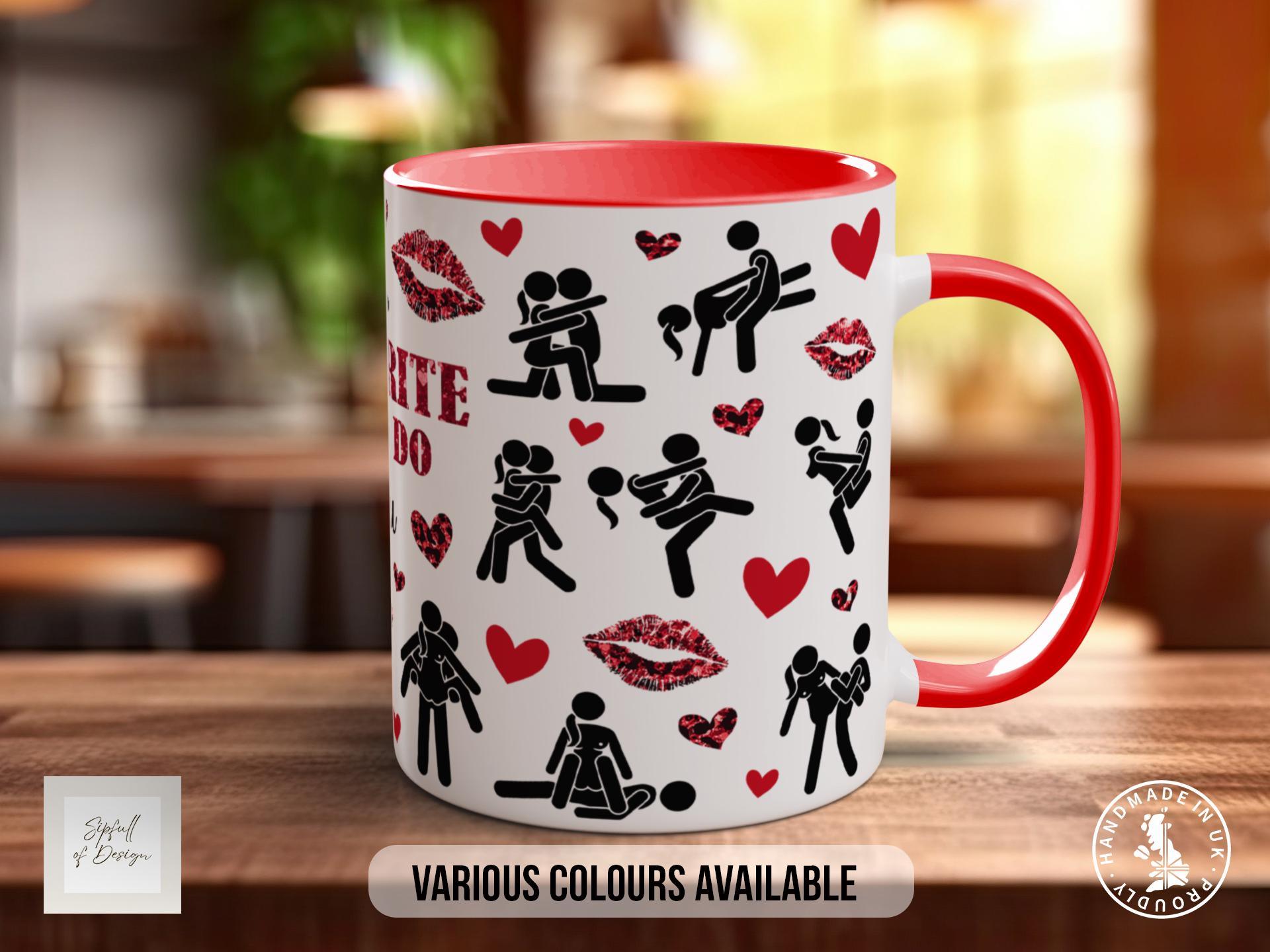 My Favorite Thing To Do Is You Mug - Sipfull of Design