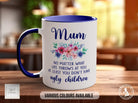 Mum You Don't Have Ugly Children Mug - Sipfull of Design