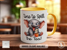 Time To Spill The Tea Elephant Mug - Sipfull of Design