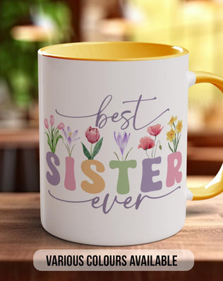 Best Sister Ever Mug - Sipfull of Design