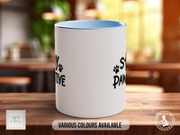 Stay Pawsitive Mug, Dog Lover Gift, Paw Print Coffee Cup, Cute Animal Pun Mug, Motivational Pet Gift, Colourful Mug for Dog Mum or Dad - Sipfull of Design