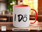 I DO Mug - Sipfull of Design