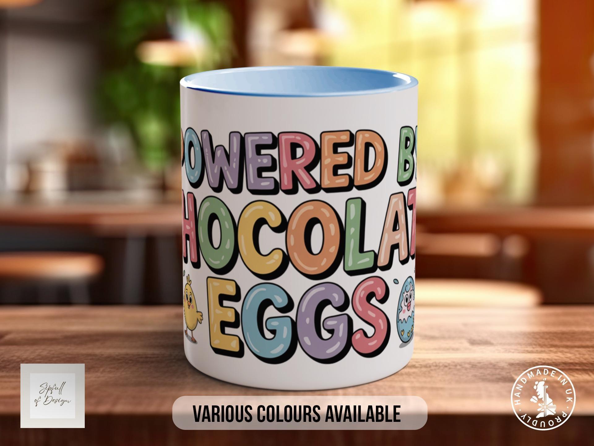 Powered by Chocolate Eggs Mug - Sipfull of Design
