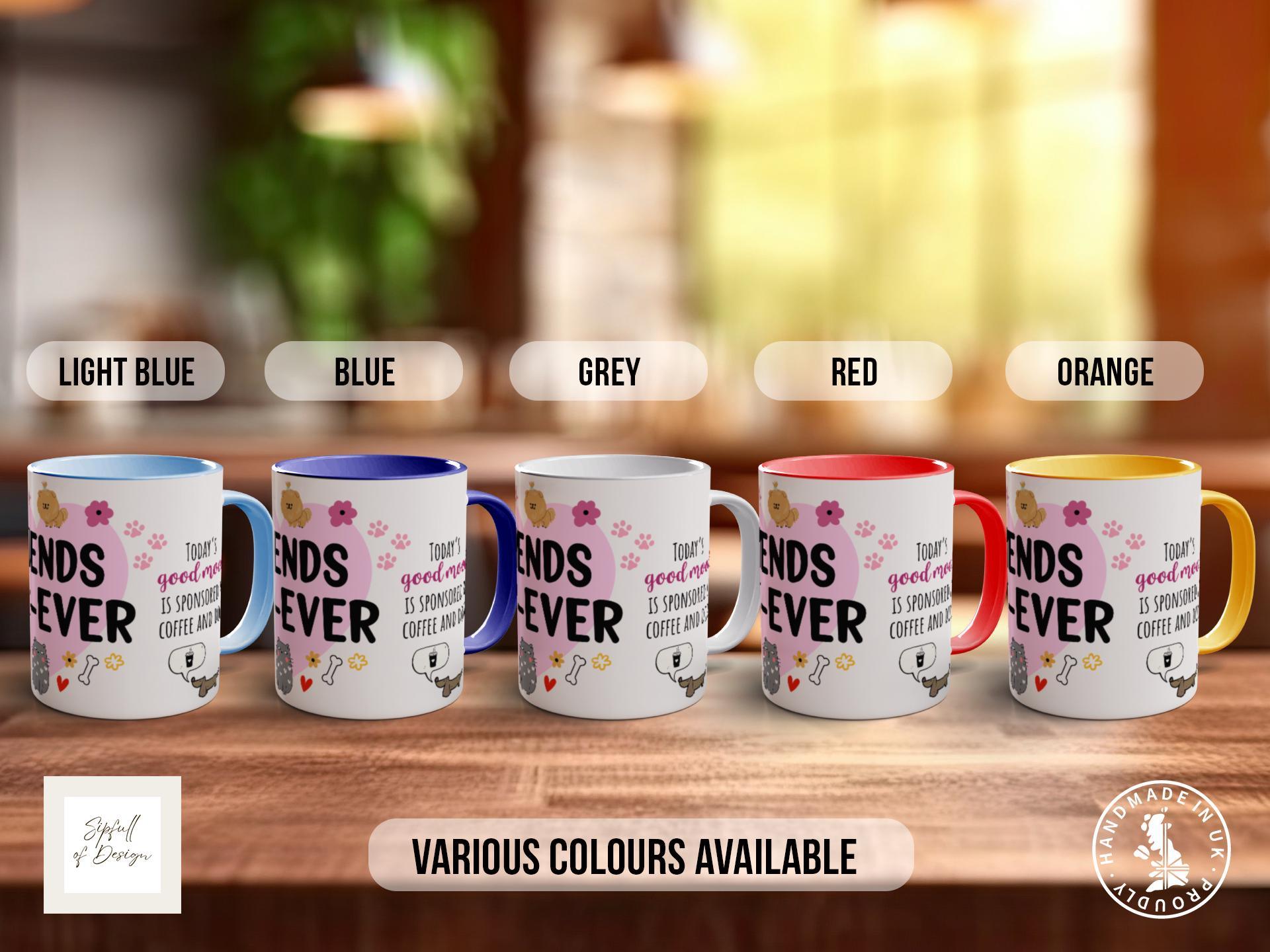 Friends Fur-Ever Dog Lover Mug – Cute Pet Gift for Animal Owners, Cat & Dog Mug, Paw Print Coffee Cup – Various Colours and Sizes - Sipfull of Design