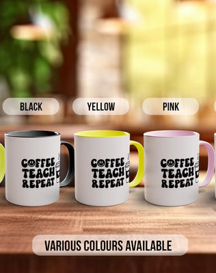 Coffee Teach Repeat Teacher Mug - Sipfull of Design
