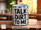 Talk Dirt to Me Mug – Funny Gardening Mug with Cute Tools & Plants – Humorous Gift for Gardeners – Plant Lover Coffee Cup