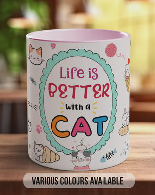 Life is Better with a Cat Mug – Cute Cat Lover Coffee Cup Gift