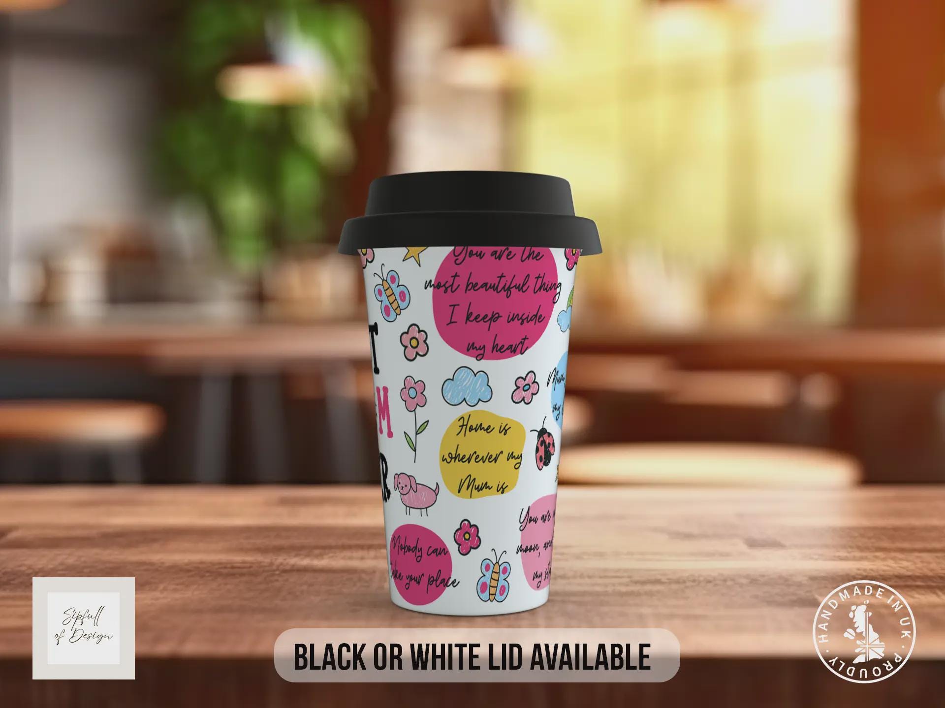 Best Mum Ever Travel Mug – Colourful Mother’s Day Gift – Insulated Coffee Cup with Black or White Lid