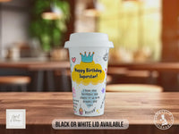 Happy Birthday Superstar Travel Mug – Colourful Positive Coffee Cup – Birthday Gift with Black or White Lid