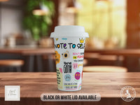 Note to Self Travel Mug – Positive Affirmations Coffee Cup – Uplifting Gift with Black or White Lid