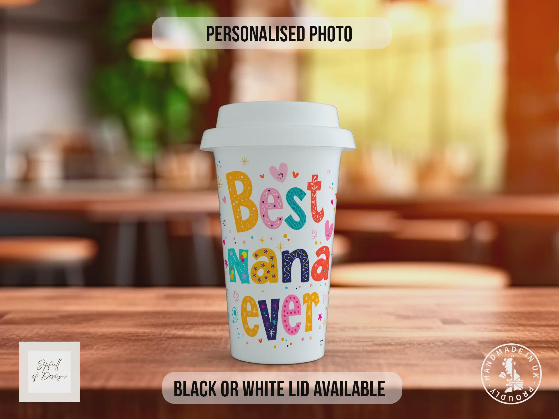 Personalised Best Nana Ever Travel Mug – Custom Photo Coffee Cup with Black or White Lid – Mother’s Day Gift