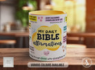 My Daily Bible Affirmations Mug – Christian Scripture Coffee Cup Gift