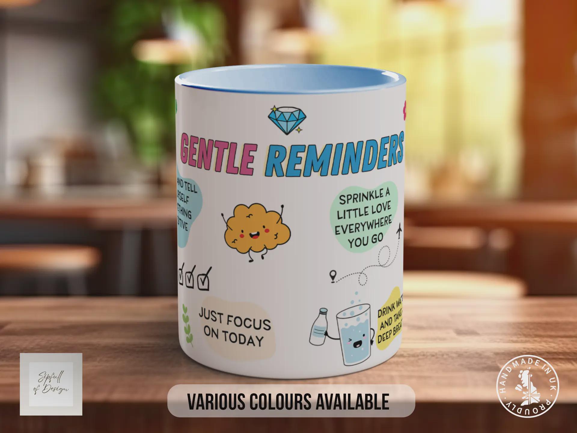 Gentle Reminders Mug – Positive Affirmation Coffee Cup Gift