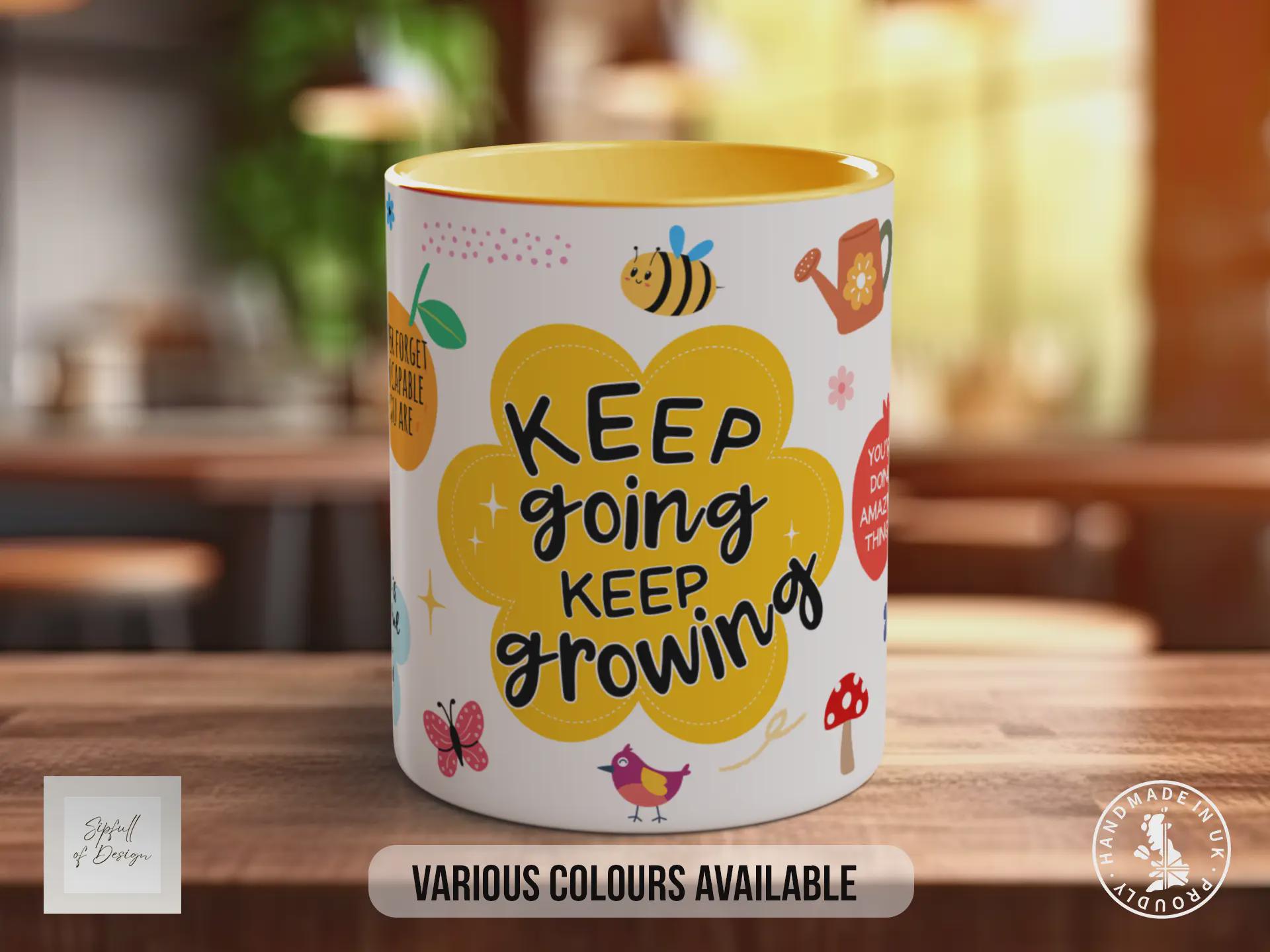 Keep Going Keep Growing Mug – Positive Affirmation Coffee Cup Gift