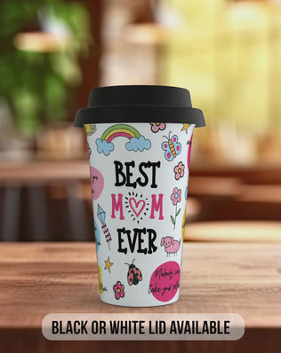 Best Mum Ever Travel Mug – Colourful Mother’s Day Gift – Insulated Coffee Cup with Black or White Lid