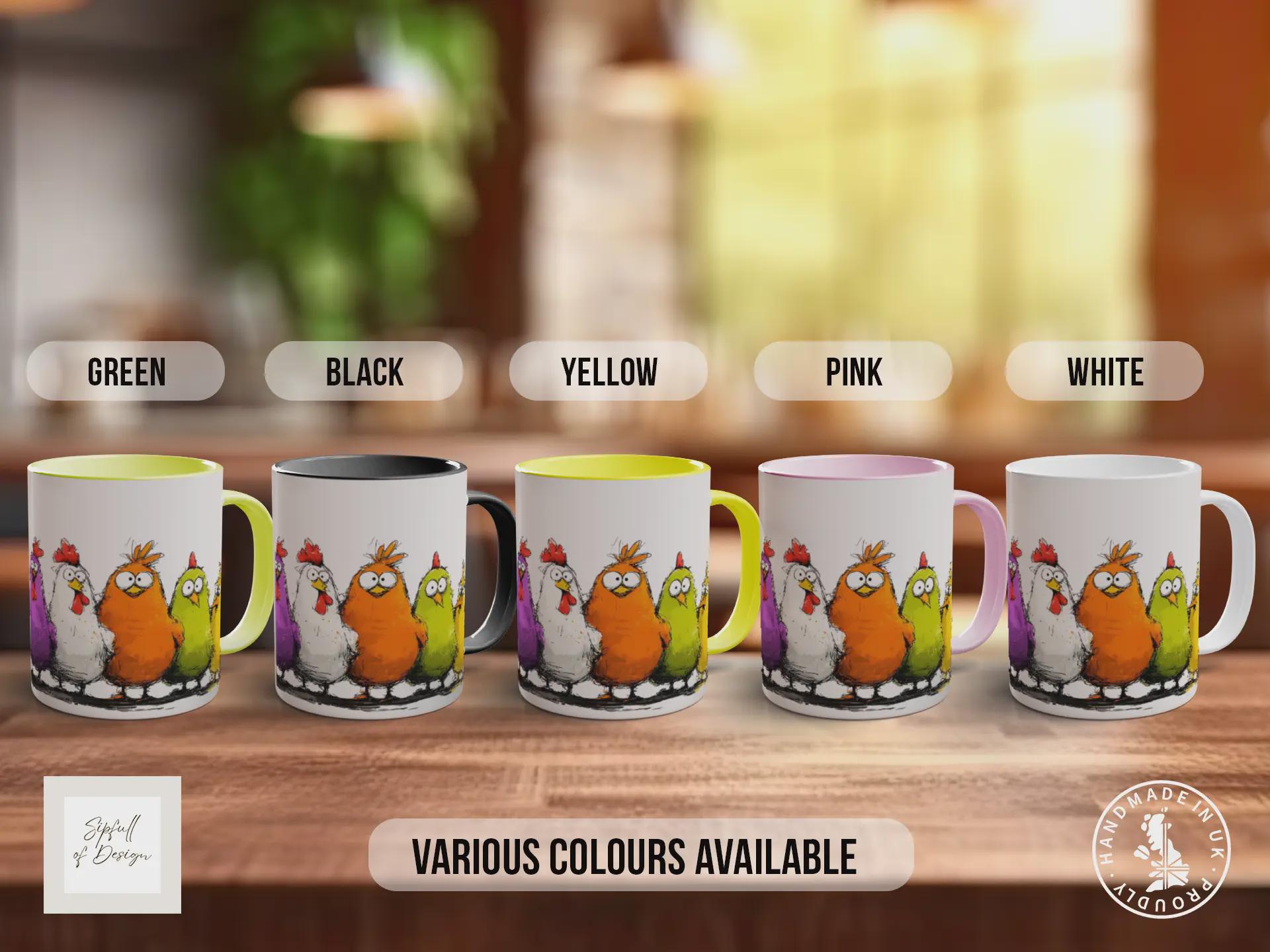 Funny Chicken Mug | Colourful Hens | Farmyard Comedy | Gift for Chicken Lovers