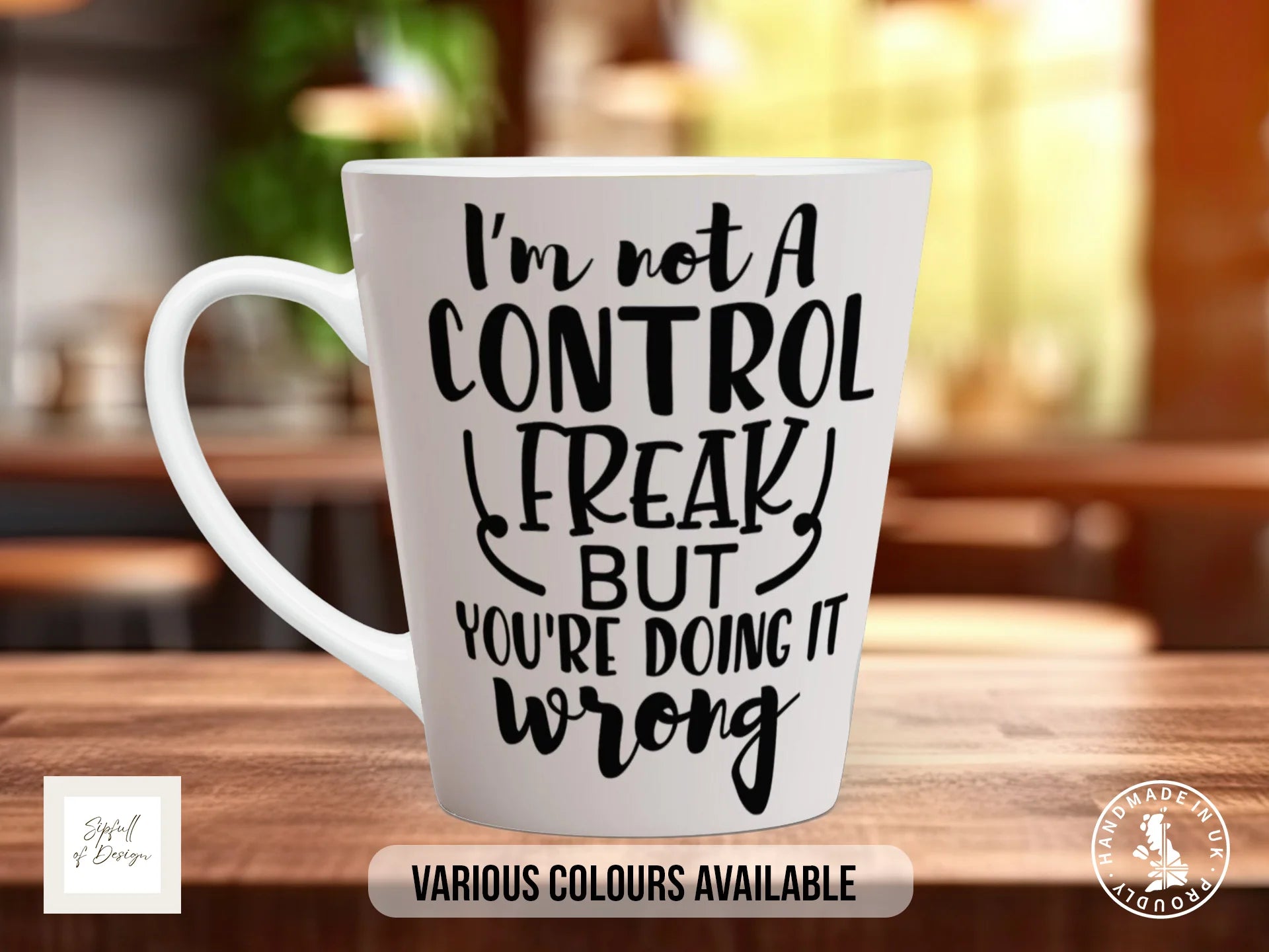 I'm Not a Control Freak But You're Doing It Wrong Mug | Funny Gift 12oz Latte