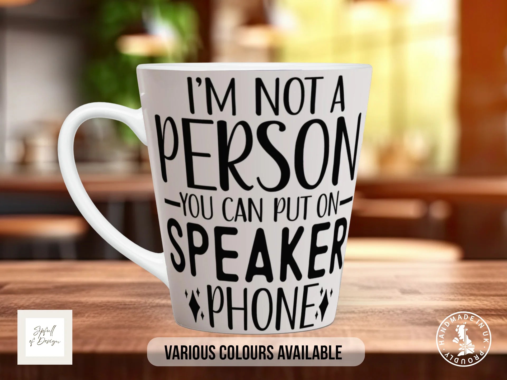 I'm Not a Person You Can Put on Speakerphone Mug | Funny Gift 12oz Latte