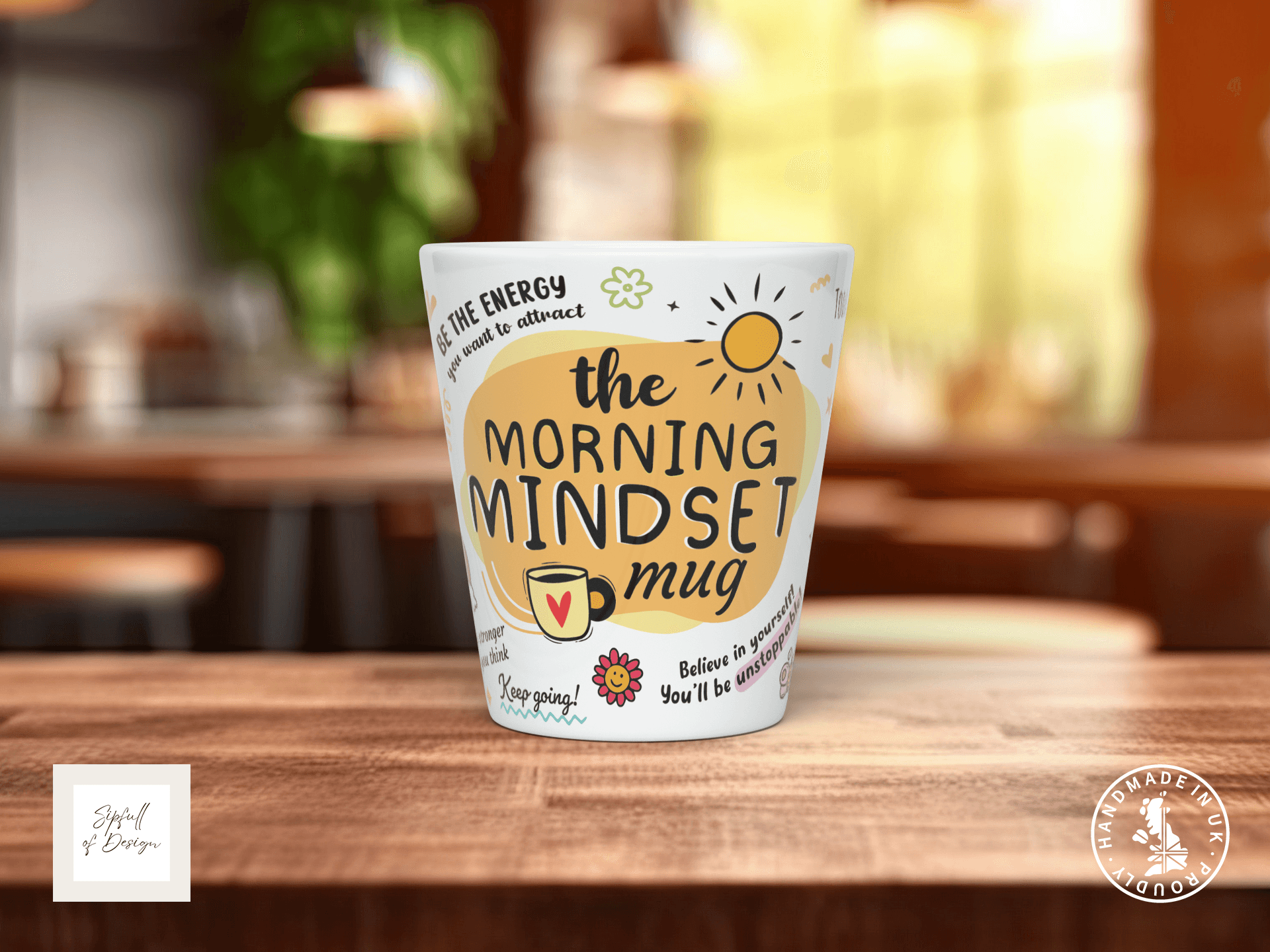 Morning Mindset Mug - Sipfull of Design