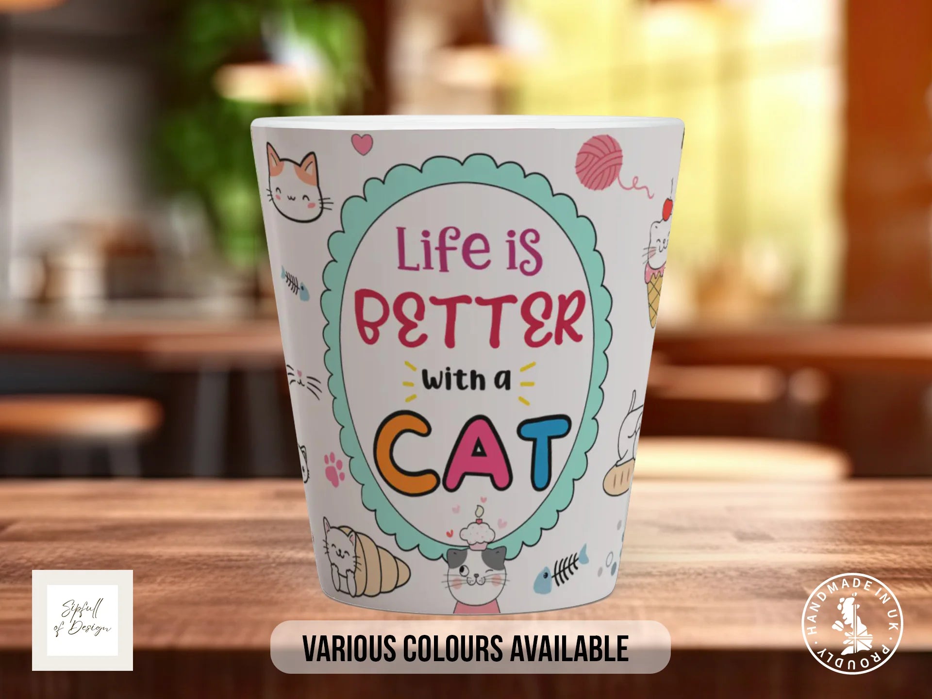 Life is Better with a Cat Mug | Cute Cat Lover Gift 12oz Latte