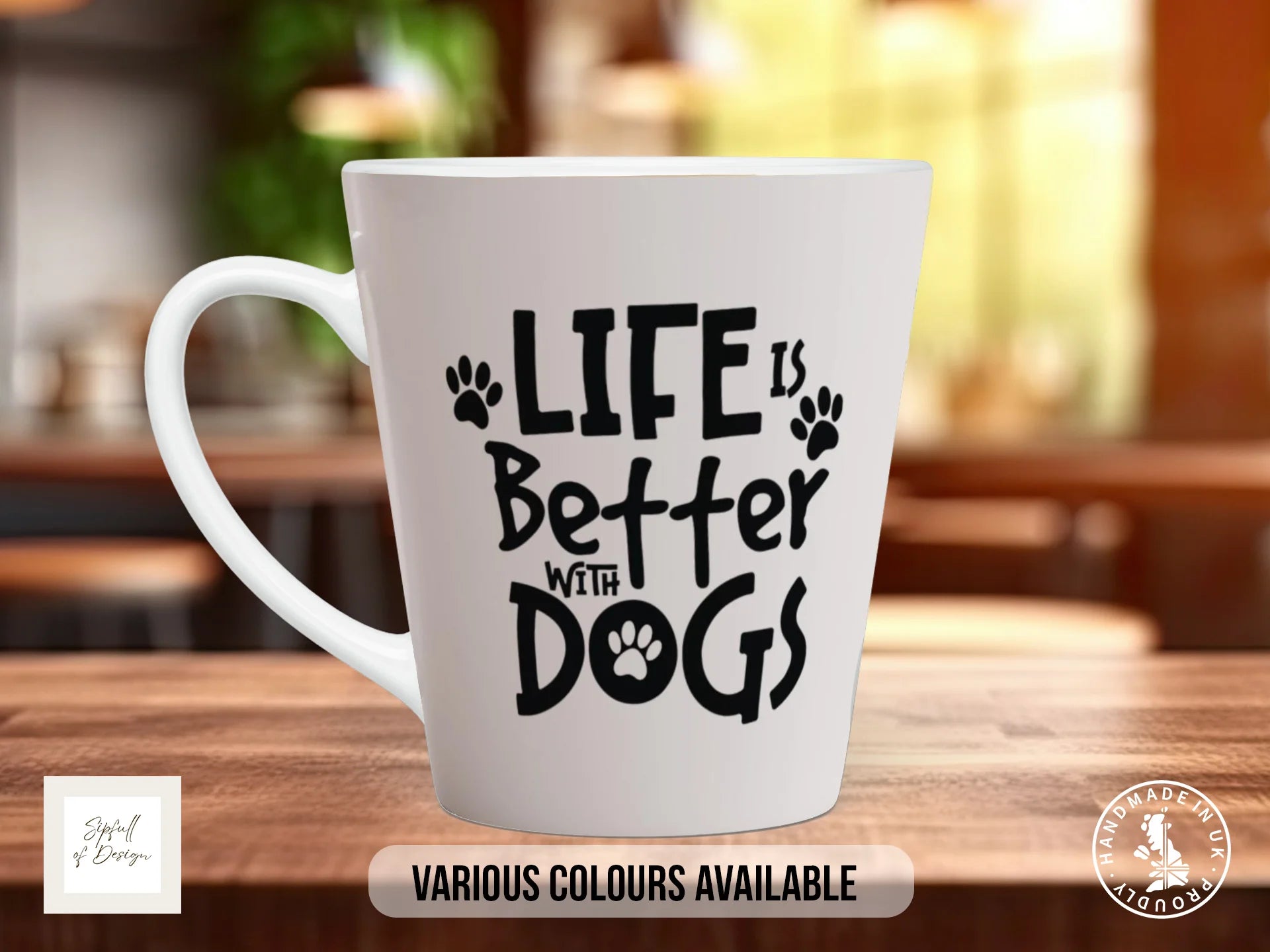Life Is Better With Dogs Mug | Dog Lover Gift 12oz Latte