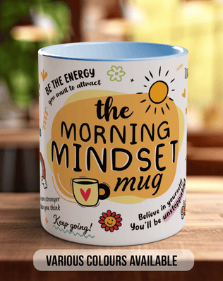 Morning Mindset Mug - Sipfull of Design
