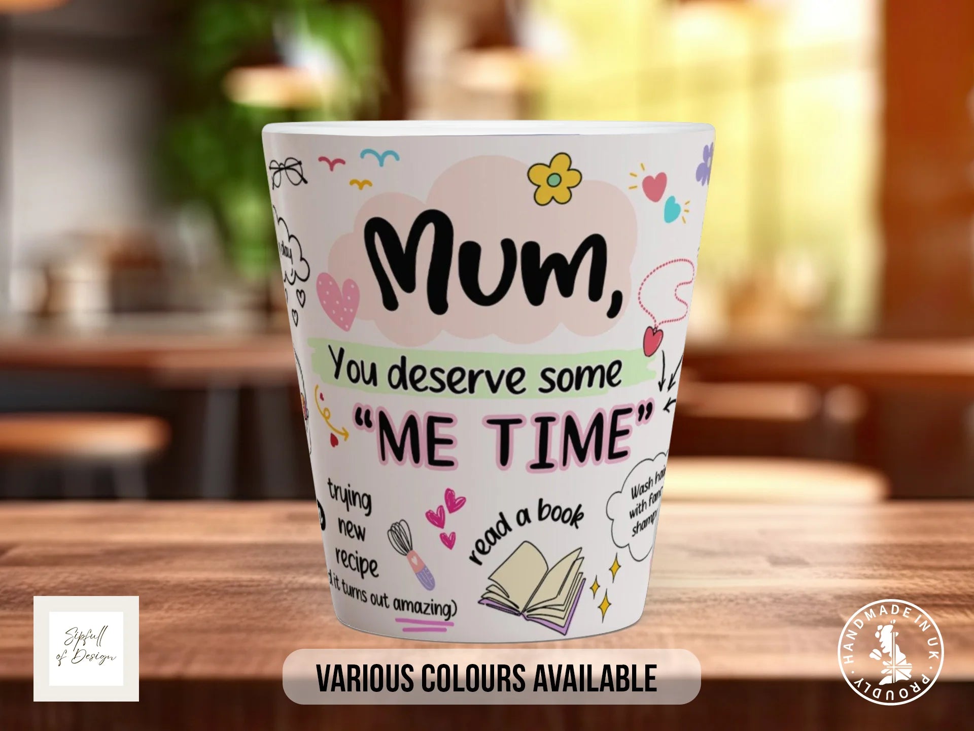 Mum You Deserve Some Me Time Mug | Illustrated Mum Gift Mug 12oz Latte