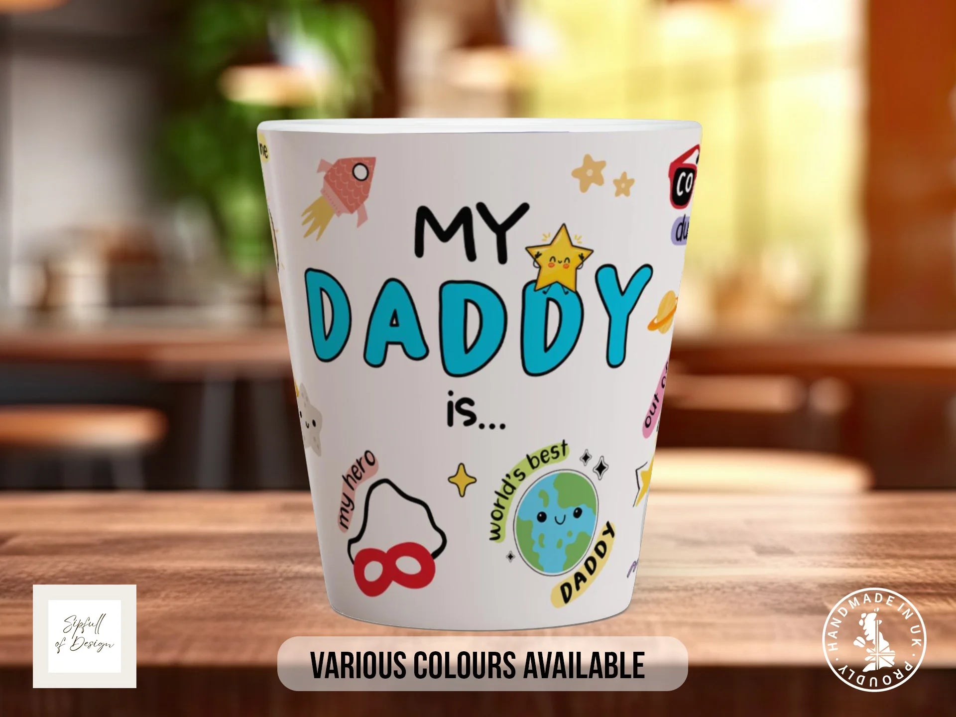 My Daddy Is... Mug | Beautiful Words Father's Day Gift 12oz Latte