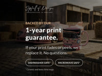 1-year print guarantee — dishwasher and microwave safe (ceramic and bone china mugs)
