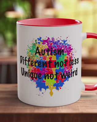 Autism Different Not Less Unique Not Weird Coloured Mug ASD Support