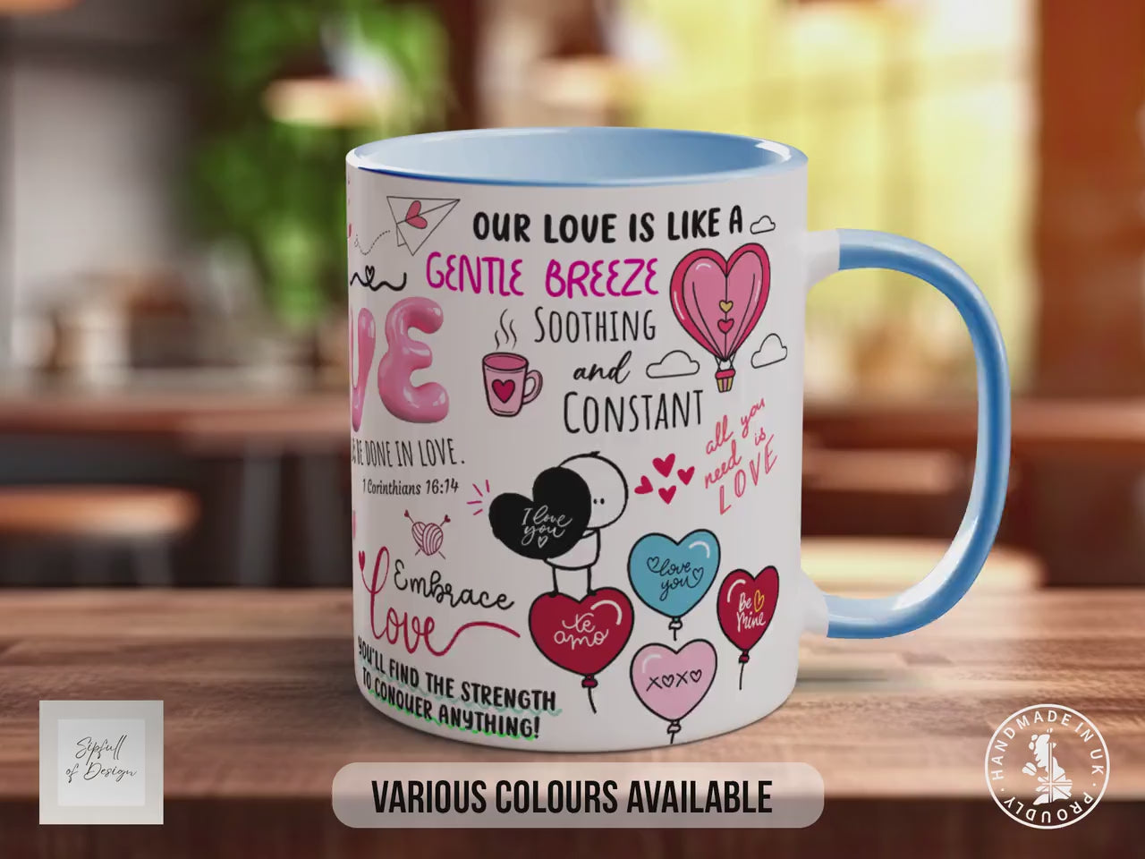 Love Mug, Motivational Coloured Mug, Uplifting Mug of Positivity, Inspirational Gift Idea