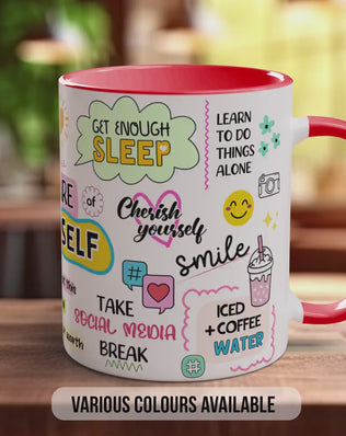 Coloured Mug Take Care Of Yourself Motivational Mug